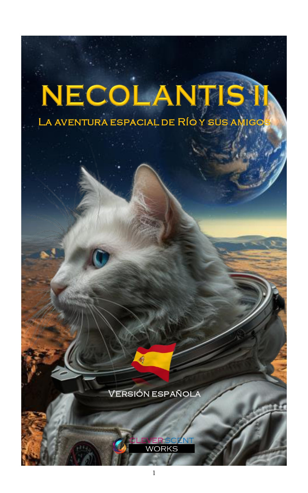 【Spain】NECOLANTISⅡ -La aventura espacial de Río y sus amigos-